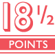 18.5 Points 18.5 Points