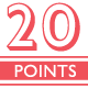 20 Points 20 Points
